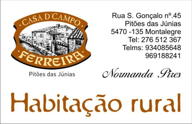 Villa Casa D'Campo Ferreira Pitoes das Junias Exterior foto